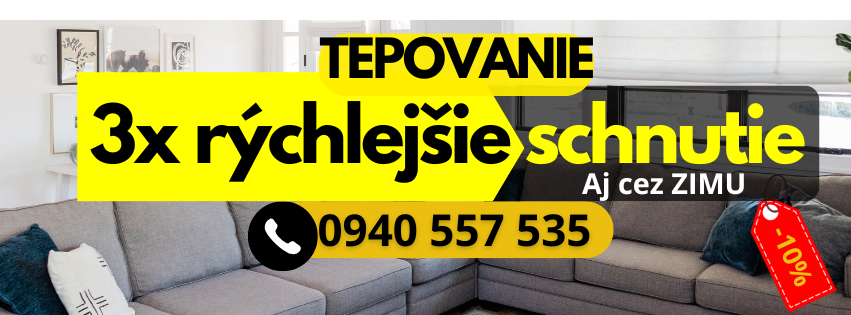 Tepovanie Prešov tigris, 3x rýchlejšie schnutie